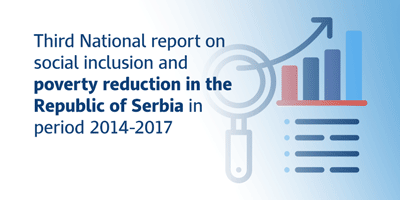 Third National report on social inclusion and poverty reduction in the Republic of Serbia in period 2014-2017