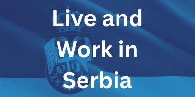 For foreign citizens who plan to live and work in Serbia